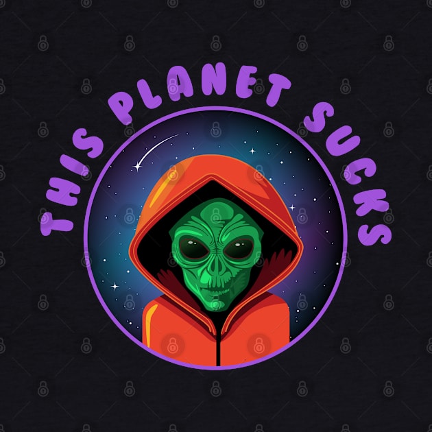 THIS PLANET SUCKS by Nyambie